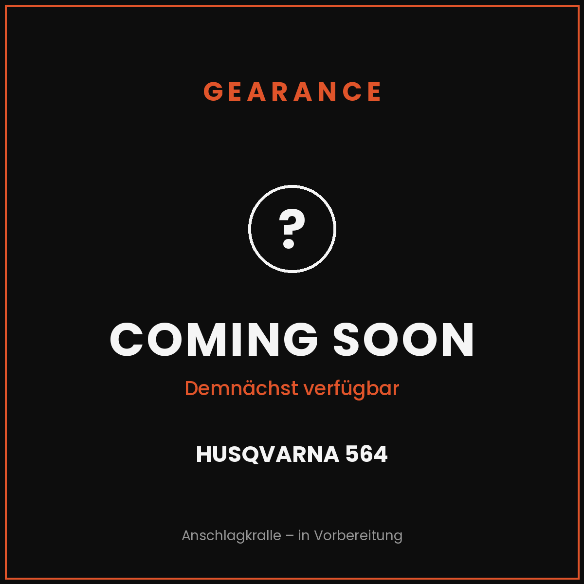 Anschlagkralle Husqvarna 564 – Coming Soon